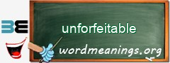 WordMeaning blackboard for unforfeitable